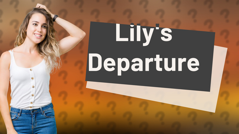 Lily's Departure