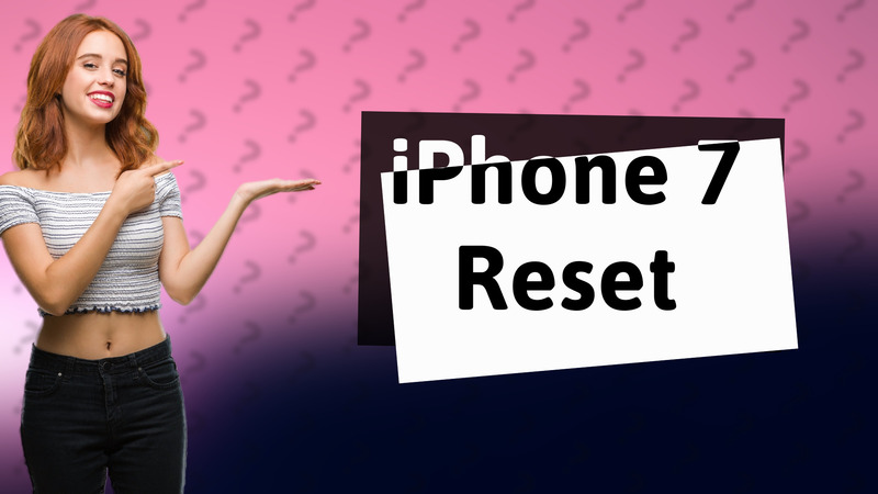 iPhone 7 Reset