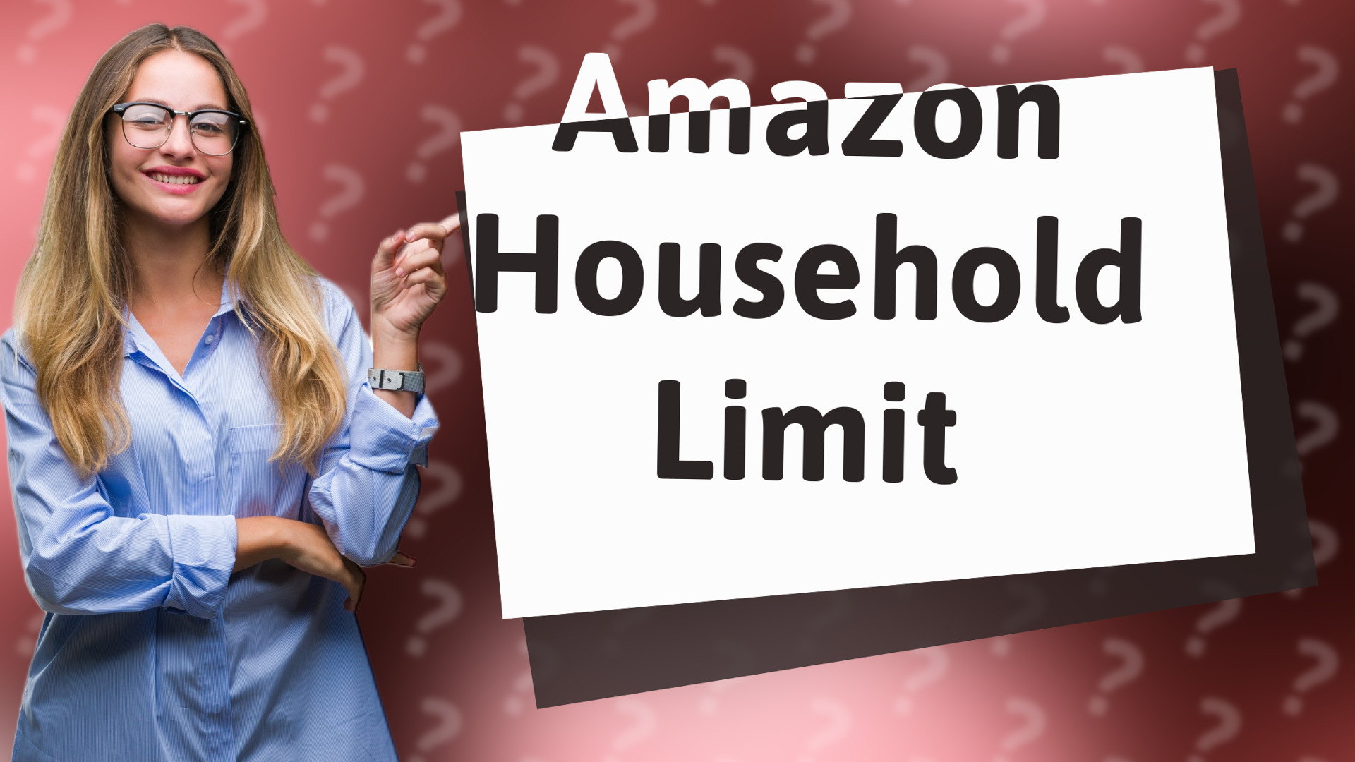 Amazon Household Limit