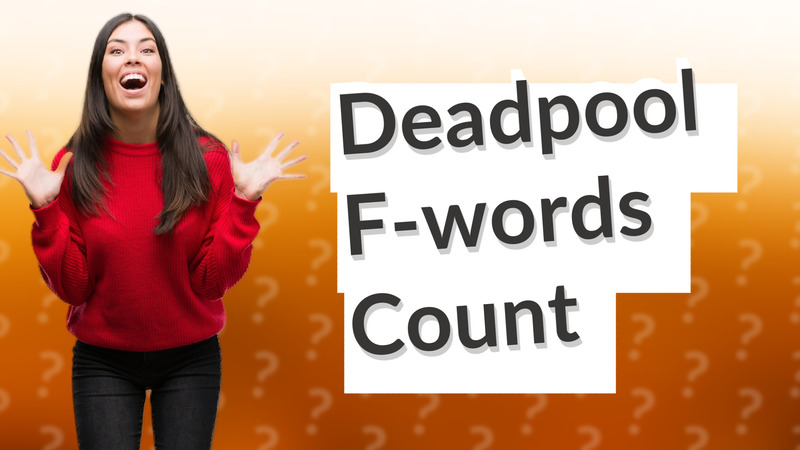 Deadpool F-words Count