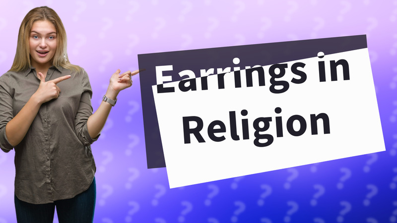 Earrings in Religion