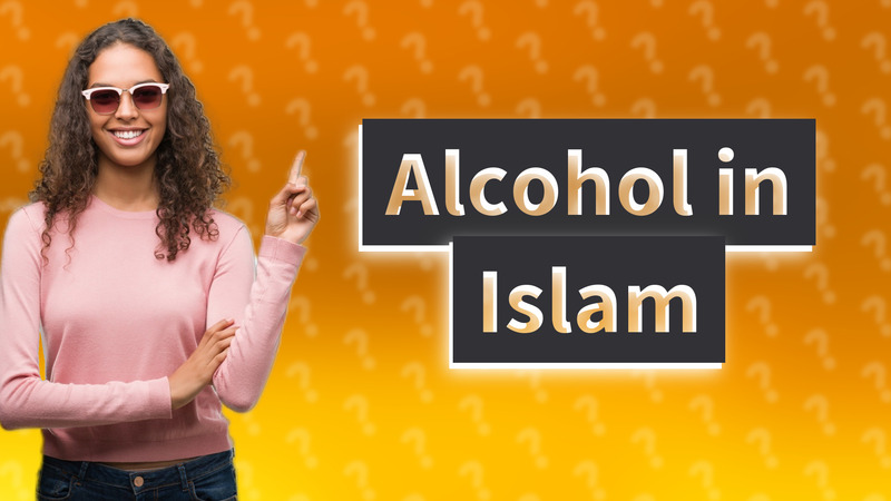 Alcohol in Islam