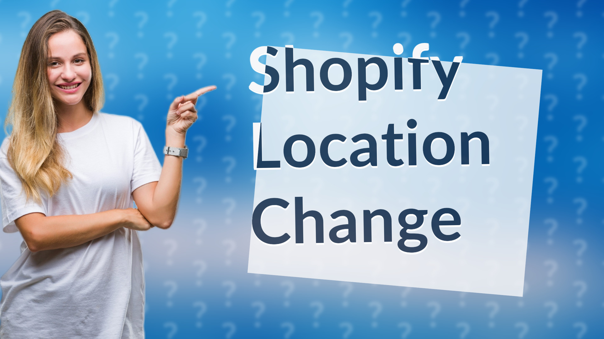 Shopify Location Change