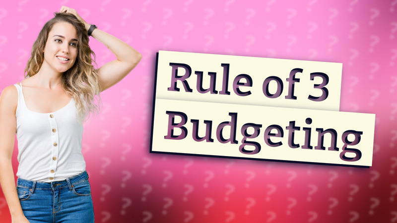 Rule of 3 Budgeting