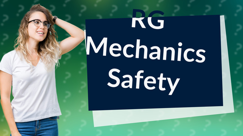 RG Mechanics Safety