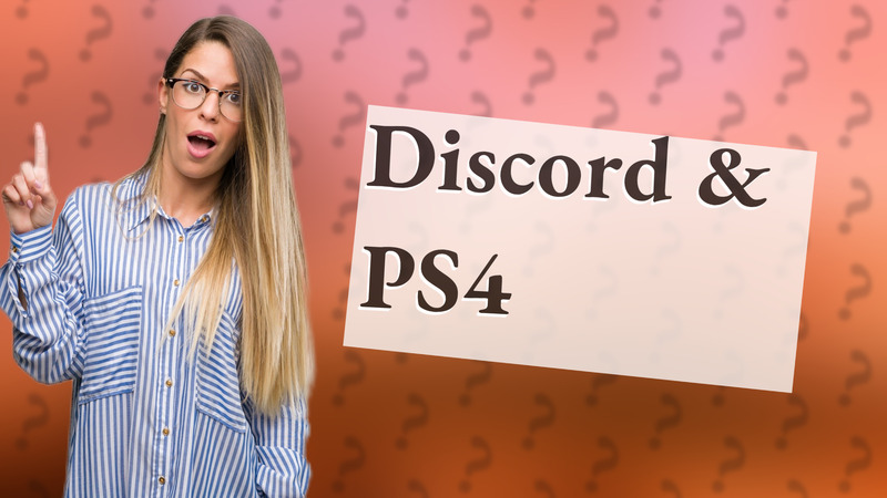 Discord & PS4