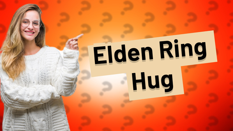 Elden Ring Hug