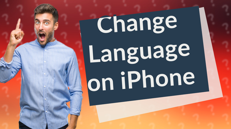 Change Language on iPhone