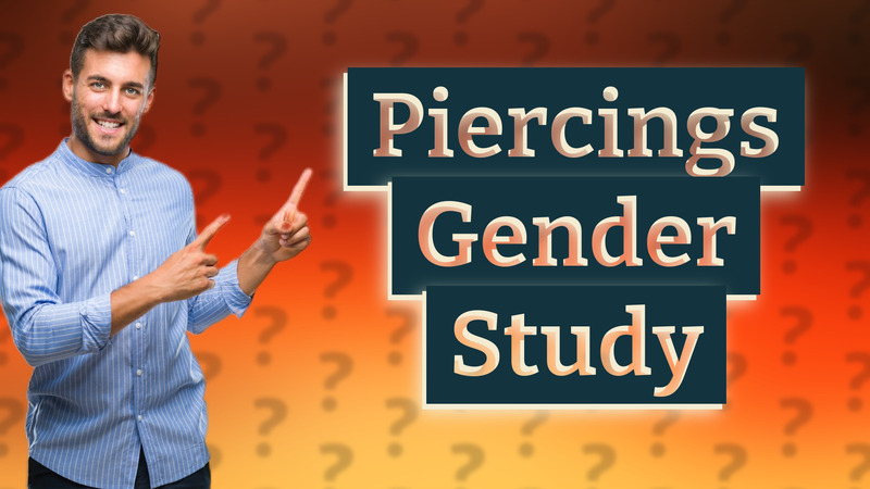 Piercings Gender Study