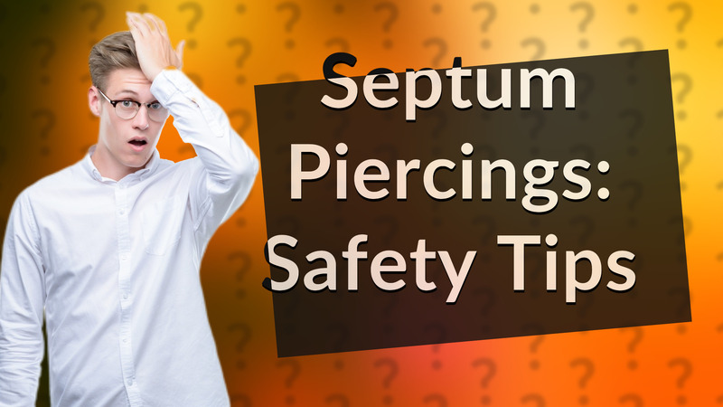 Septum Piercings: Safety Tips