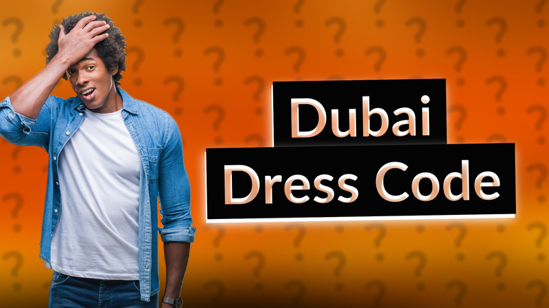 Dubai Dress Code