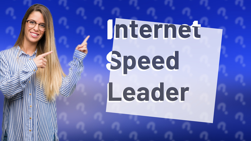 Internet Speed Leader
