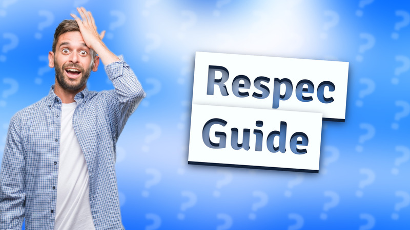 Respec Guide