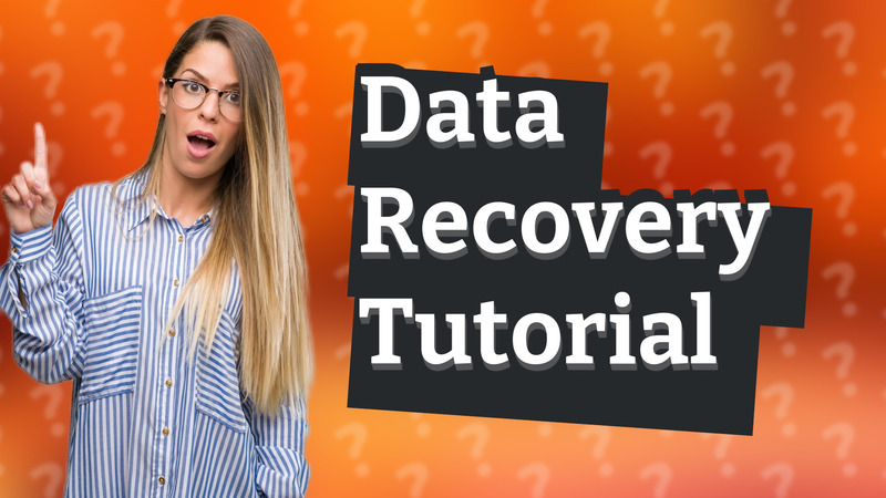 Data Recovery Tutorial