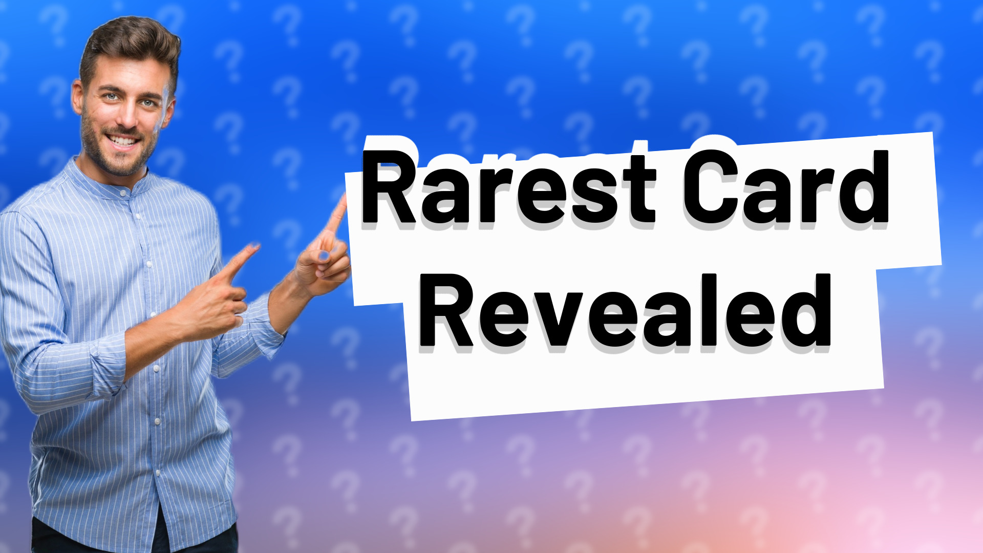 Rarest Card Revealed