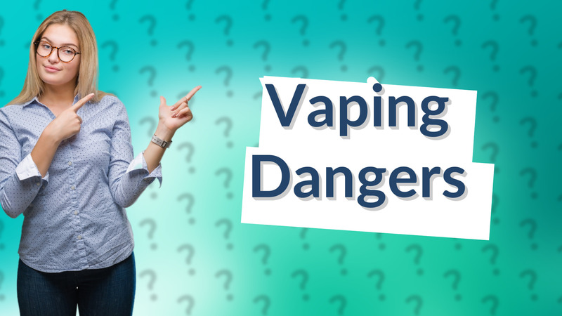 Vaping Dangers