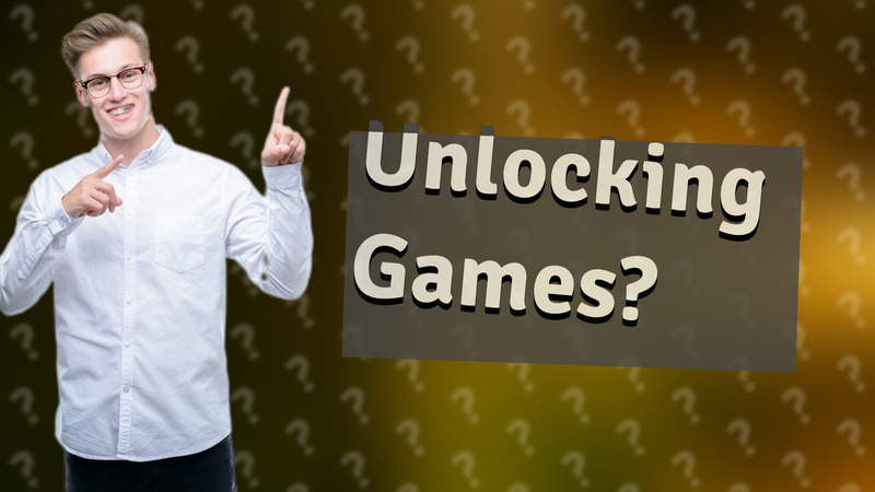 Unlocking Games?