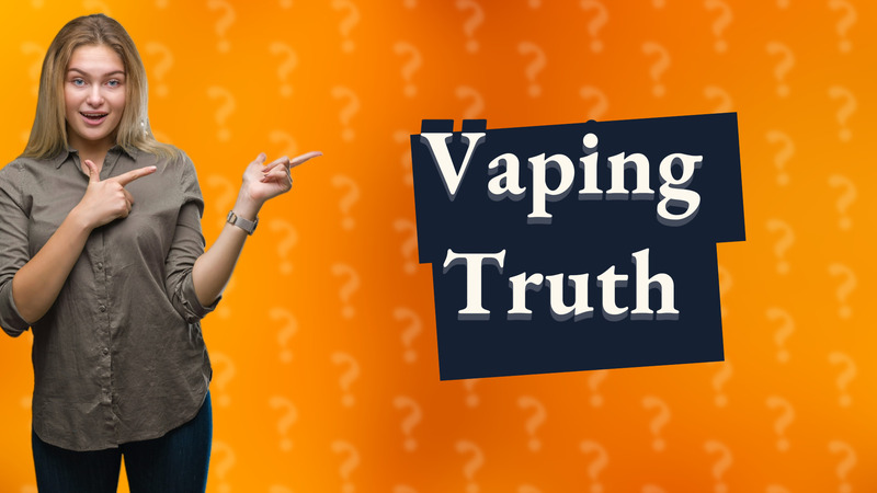 Vaping Truth