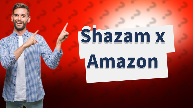 Shazam x Amazon