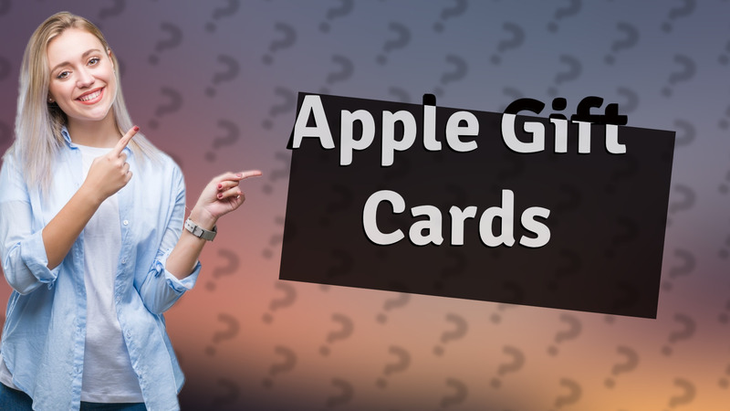 Apple Gift Cards