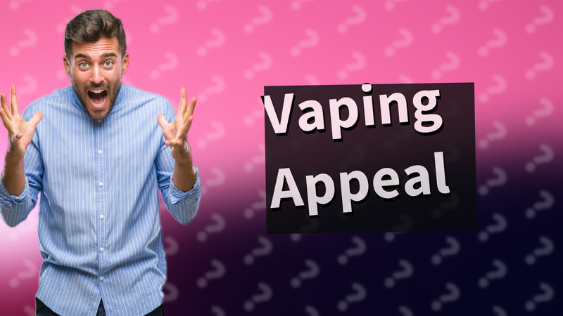 Vaping Appeal