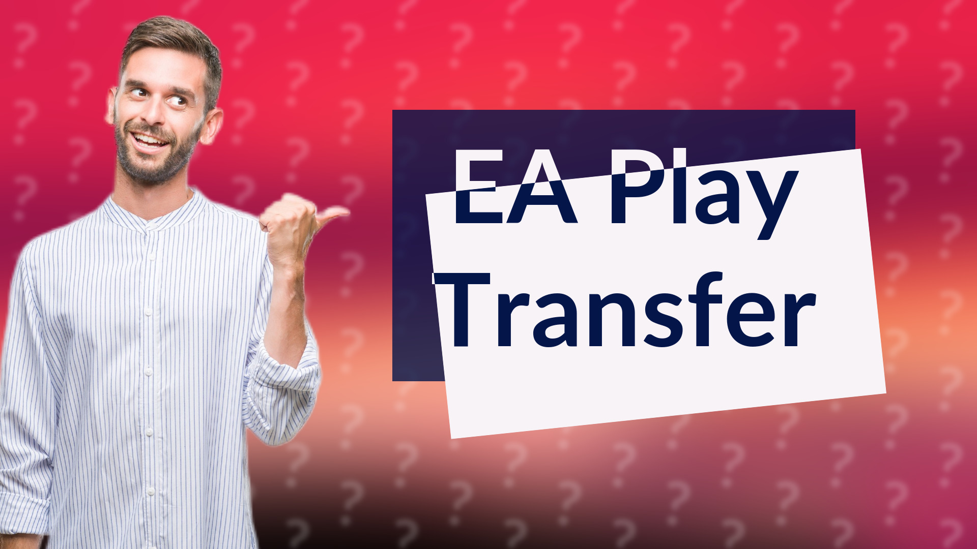 EA Play Transfer