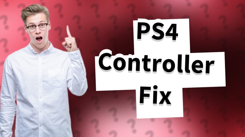 PS4 Controller Fix