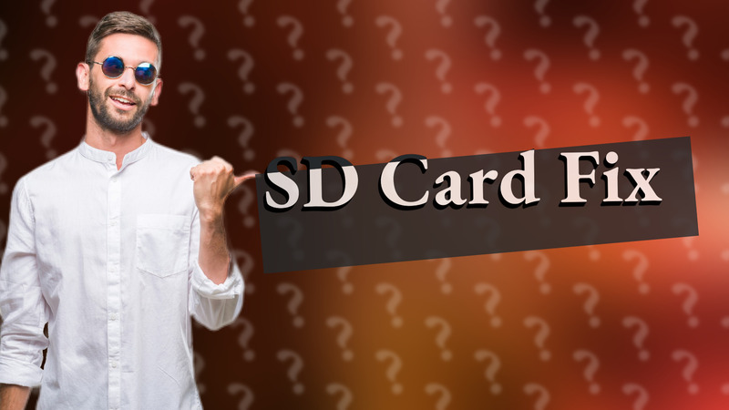 SD Card Fix