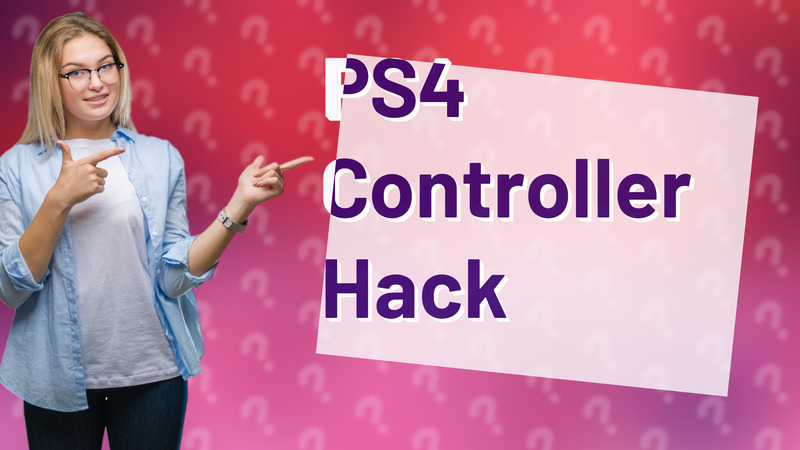 PS4 Controller Hack