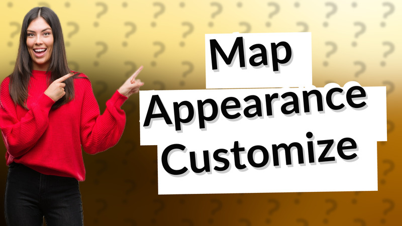 Map Appearance Customize
