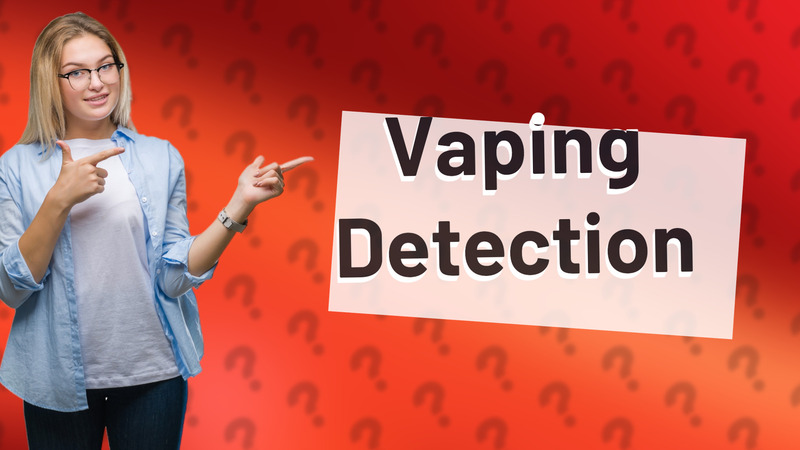 Vaping Detection