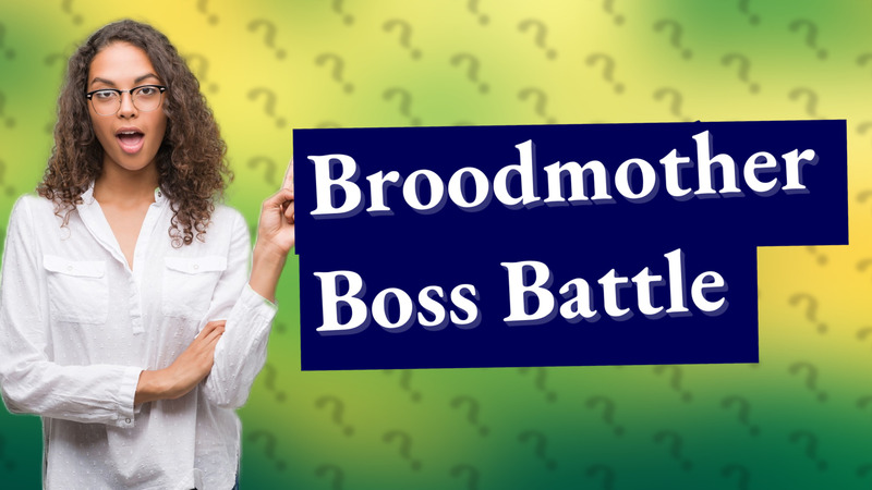 Broodmother Boss Battle