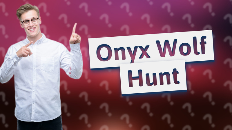 Onyx Wolf Hunt