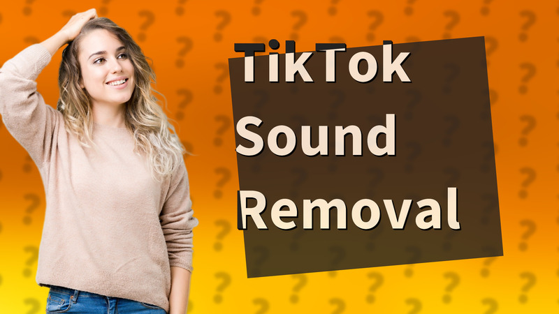 TikTok Sound Removal
