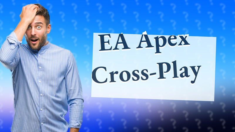 EA Apex Cross-Play