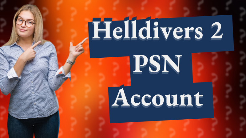 Helldivers 2 PSN Account