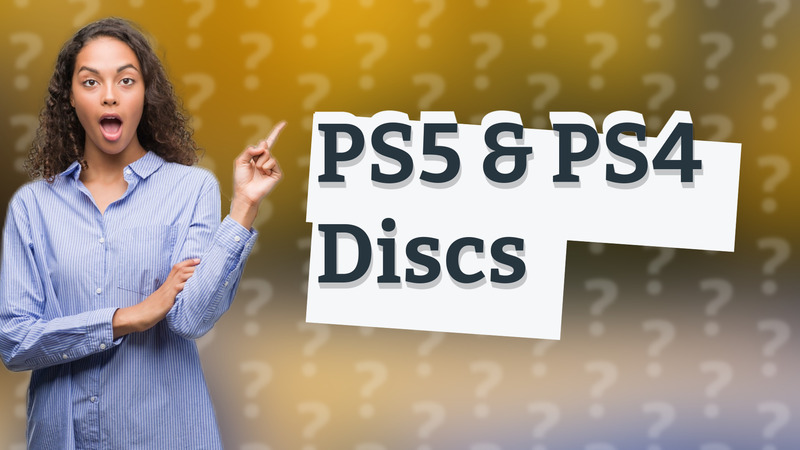 PS5 & PS4 Discs