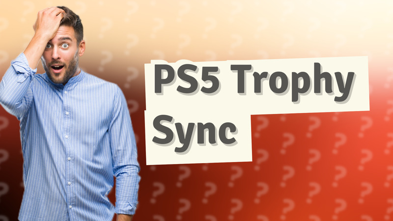 PS5 Trophy Sync