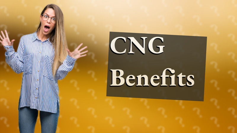 CNG Benefits