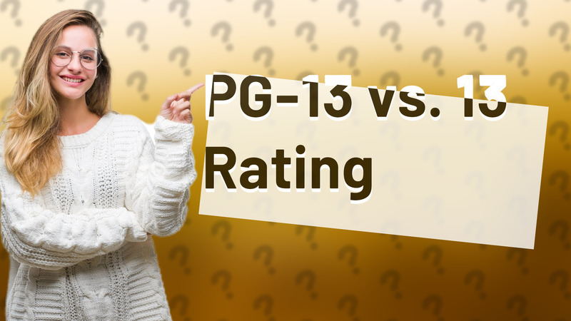 PG-13 vs. 13 Rating