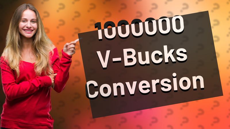 1000000 V-Bucks Conversion