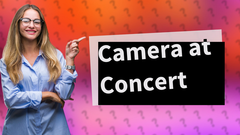 Camera at Concert