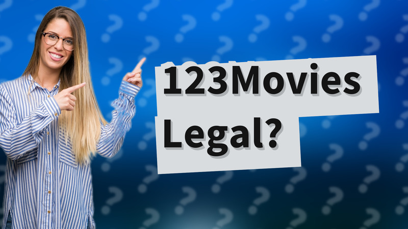 123Movies Legal?