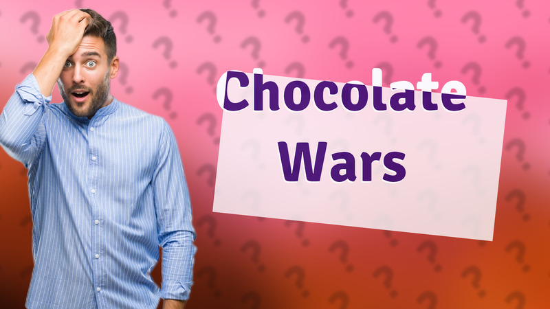 Chocolate Wars