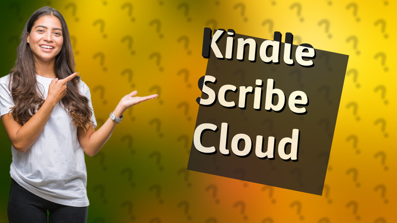 Kindle Scribe Cloud