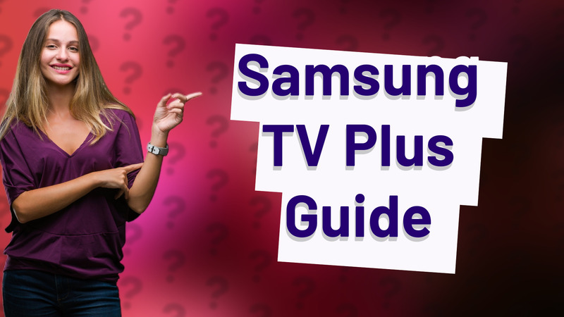 Samsung TV Plus Guide