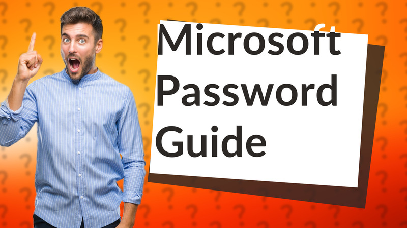 Microsoft Password Guide