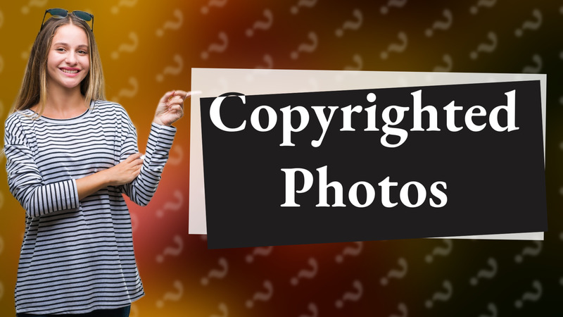 Copyrighted Photos