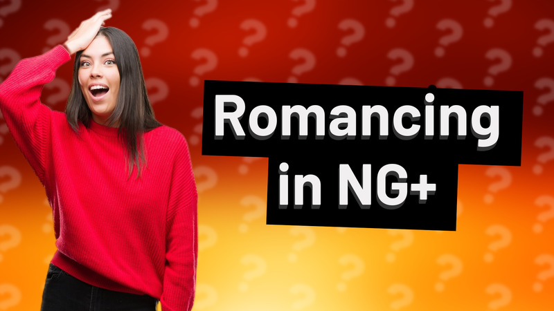 Romancing in NG+