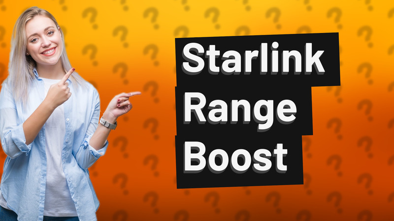 Starlink Range Boost
